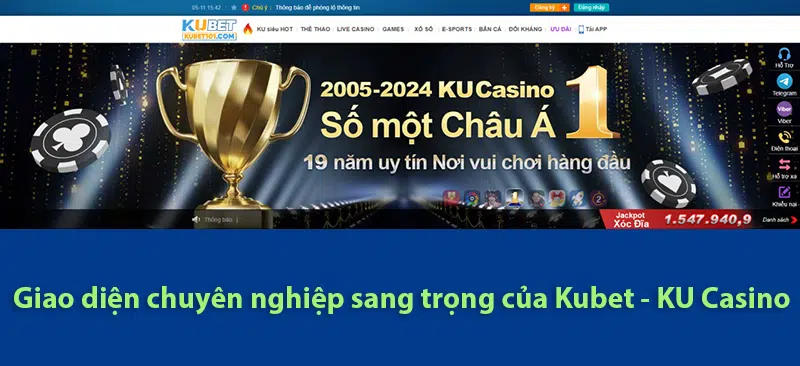 Giao diện sang trọng chuyên nghiệp của Kubet casino