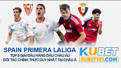 Kubet là đối tác tài trợ CLB FC Sevilla và CA Osasuna