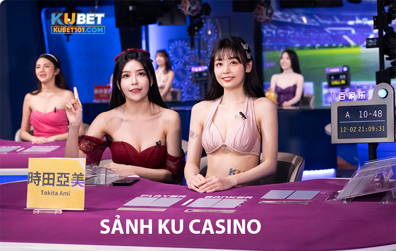 Sảnh cược cao cấp Ku Casino